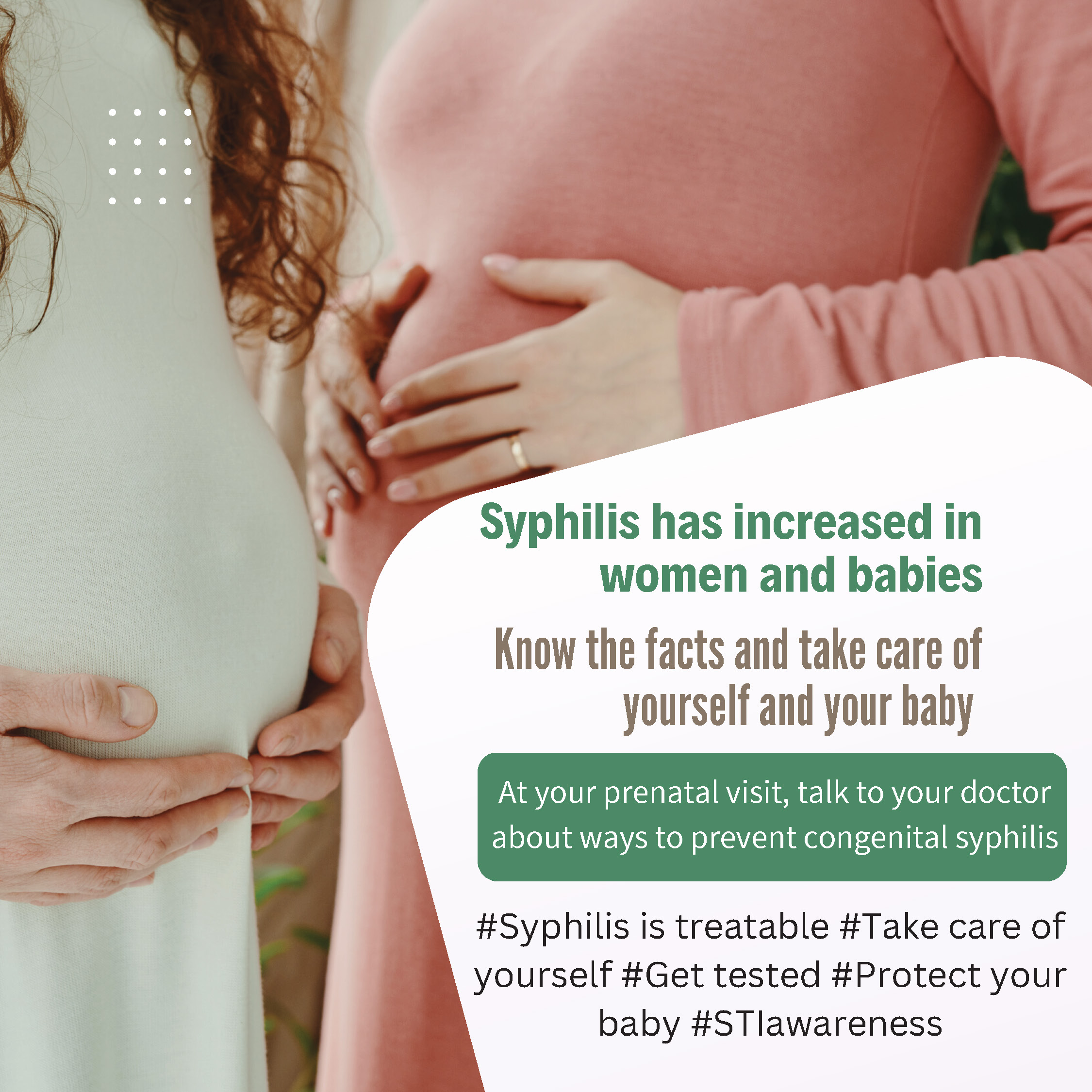 Congenital Syphilis prevention campaign